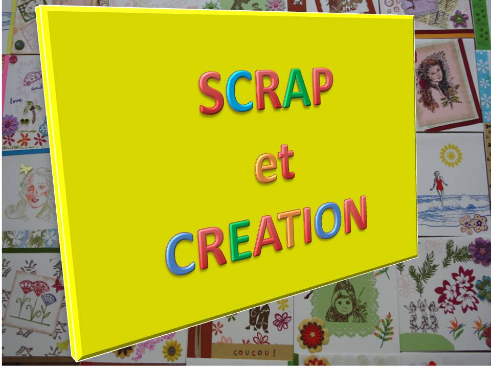 SCRAP ET CREATION 